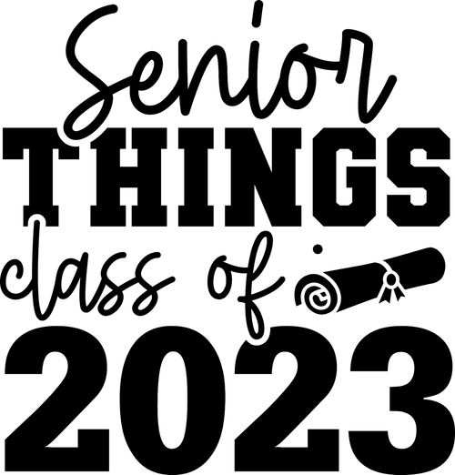 Senior things class of 2023 (2) Poster Canvas Movie Film Print A0 A1 A2 A3 A4 A5