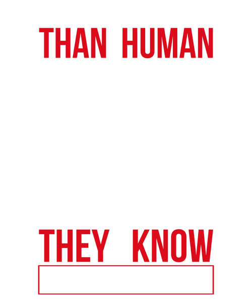 Dogs are better than human beings because they know but do not tell=3-01 Poster