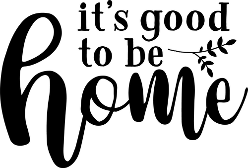 its-good-to-be-home Funny Poster Creative Canvas Print A0 A1 A2 A3 A4 A5 A6 Art