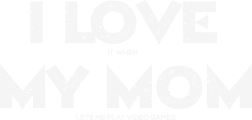 L201028-04-I-love-my-mom-Funny-video-games-lover Poster Canvas Movie Film Print