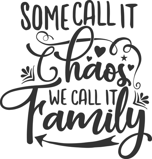 Some call it chaos, we call it family Poster Canvas Movie Film Print A0 A1 A2 A3