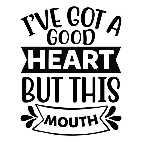 I ve got a good heart but this mouth-01 Poster Canvas Movie Film Print A0 A1 A2