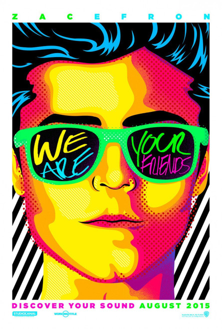 We Are Your Friends (2015)_10 Poster Canvas Movie Film Print A0 A1 A2 A3 A4 A5 A