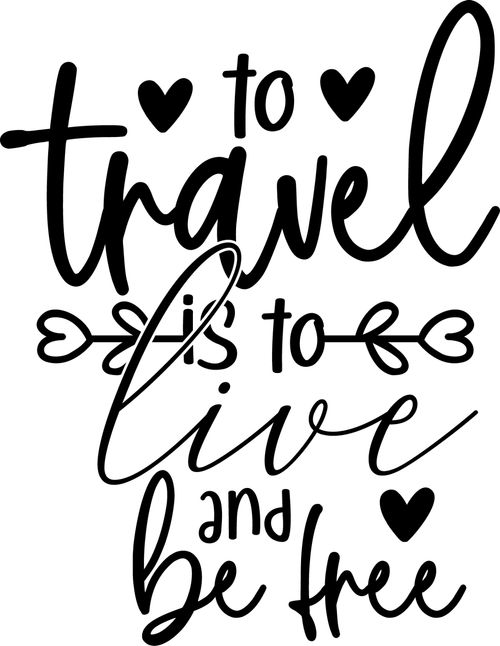 to travel is to live and be free Poster Canvas Movie Film Print A0 A1 A2 A3 A4 A