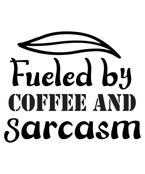 Fueled by Coffee and Sarcasm-01 (4) Poster Canvas Movie Film Print A0 A1 A2 A3 A