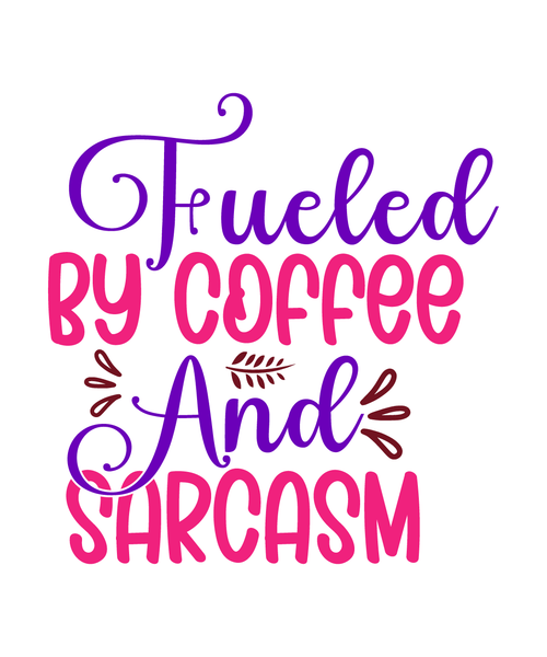 Fueled By Coffee And Sarcasm-01 (3) Poster Canvas Movie Film Print A0 A1 A2 A3 A