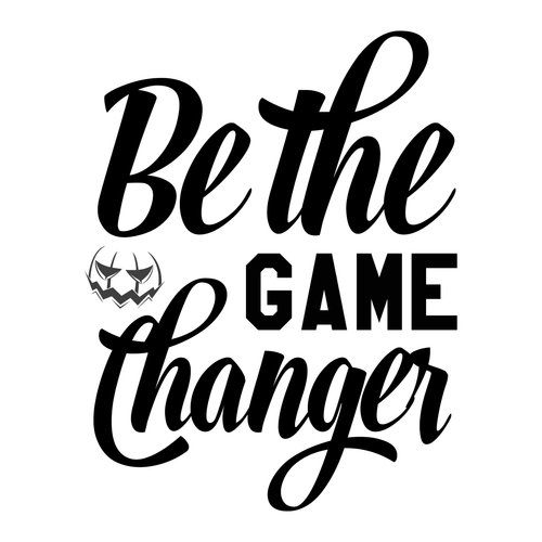 Be the Game Changer-01 Poster Canvas Movie Film Print A0 A1 A2 A3 A4 A5 A6 Art W