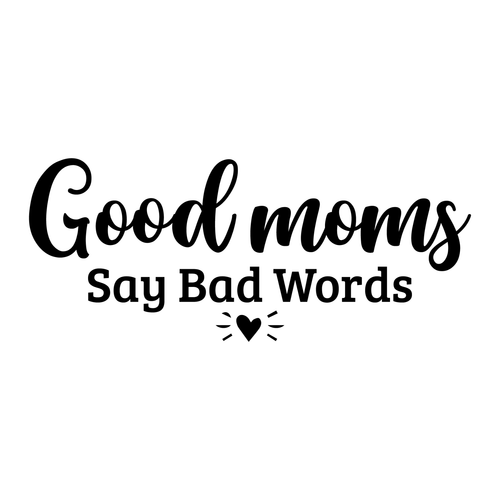 Good Moms Say Bad Words-01 Poster Canvas Movie Film Print A0 A1 A2 A3 A4 A5 A6 A