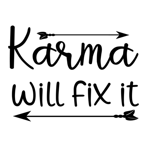 Karma will fix it-01 Poster Canvas Movie Film Print A0 A1 A2 A3 A4 A5 A6 Art Wal