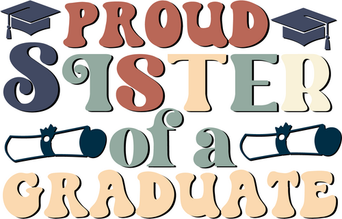 Proud sister of a graduate (2) Poster Canvas Movie Film Print A0 A1 A2 A3 A4 A5