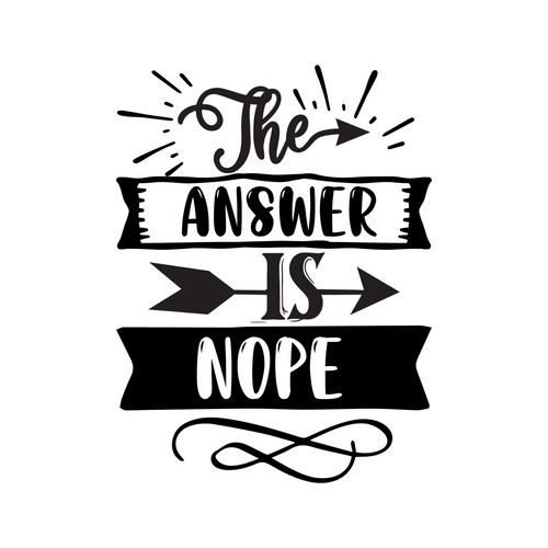The answer is nope-01 (9) Poster Canvas Movie Film Print A0 A1 A2 A3 A4 A5 A6 Ar