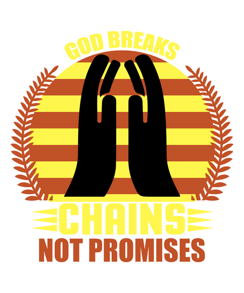 God Breaks Chains, Not Promises-01 Poster Canvas Movie Film Print A0 A1 A2 A3 A4