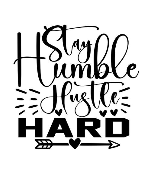 Stay Humble Hustle Hard-01 (2) Poster Canvas Movie Film Print A0 A1 A2 A3 A4 A5