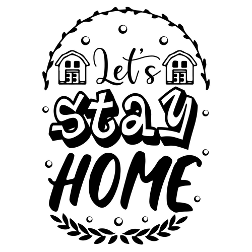 Let s Stay Home-01 Poster Canvas Movie Film Print A0 A1 A2 A3 A4 A5 A6 Art Wall