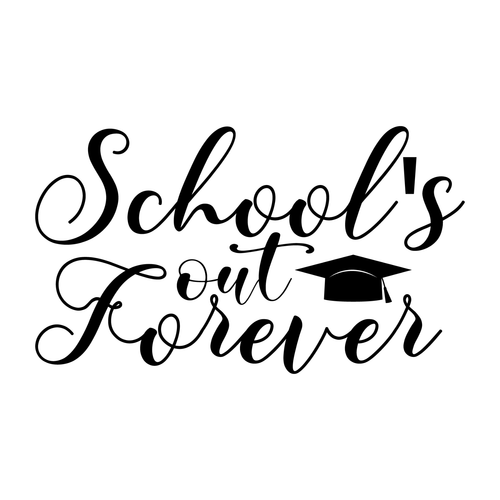 School's out Forever svg-01 (2) Poster Canvas Movie Film Print A0 A1 A2 A3 A4 A5