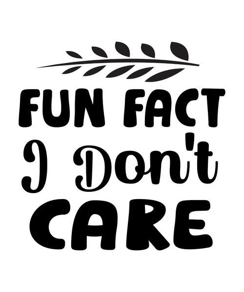 Fun Fact I Don't Care-01 (5) Poster Canvas Movie Film Print A0 A1 A2 A3 A4 A5 A6