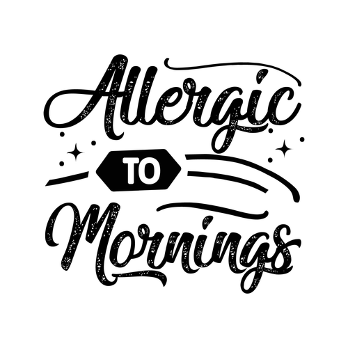 Allergic to mornings-01 (2) Poster Canvas Movie Film Print A0 A1 A2 A3 A4 A5 A6