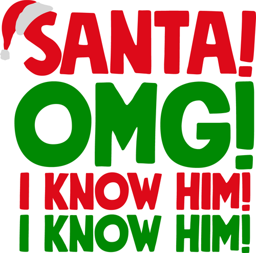 Santa-OMG-I-Know-Him-SVG Poster Canvas Movie Film Print A0 A1 A2 A3 A4 A5 A6 Art