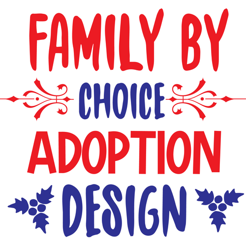 Family By Choice (Adoption Design-01 Poster Canvas Movie Film Print A0 A1 A2 A3