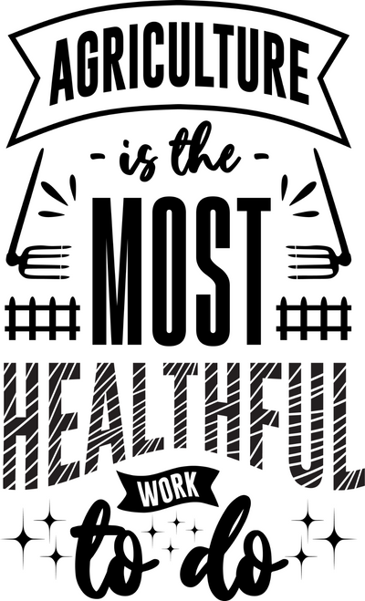 Agriculture is the Most Healthful Work Fun Gift Poster Canvas Print A0 A1 A2 A3