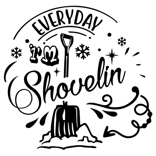 Everyday I m Shovelin (2) Poster Canvas Movie Film Print A0 A1 A2 A3 A4 A5 A6 Ar