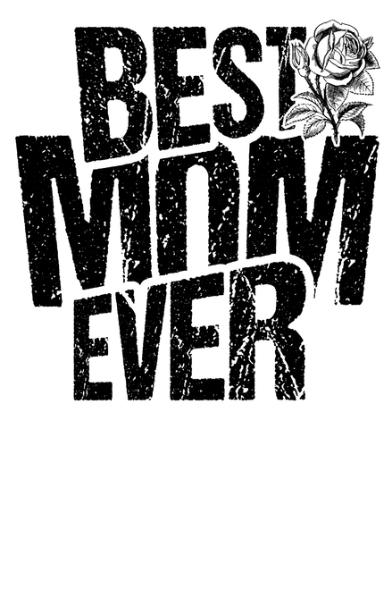 Best Mom Ever Tshirt Design-02-01 Poster Canvas Movie Film Print A0 A1 A2 A3 A4