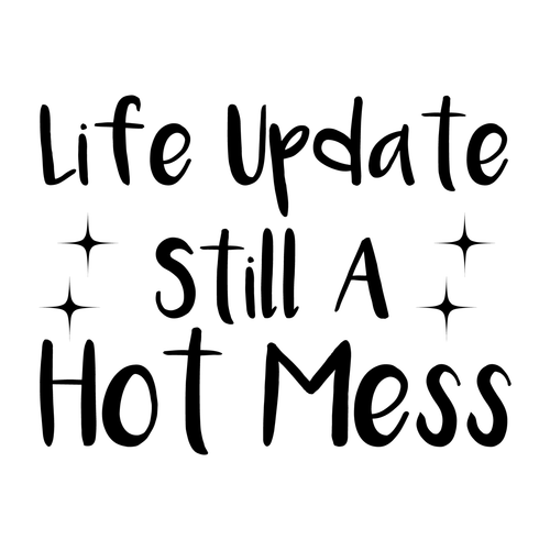 Life Update Still A Hot Mess Poster Canvas Movie Film Print A0 A1 A2 A3 A4 A5 A6