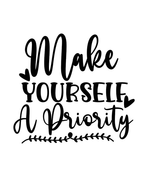 Make Yourself A Priority-01 Sarcastic Poster Canvas Print A0 A1 A2 A3 A4 A5 A6 A