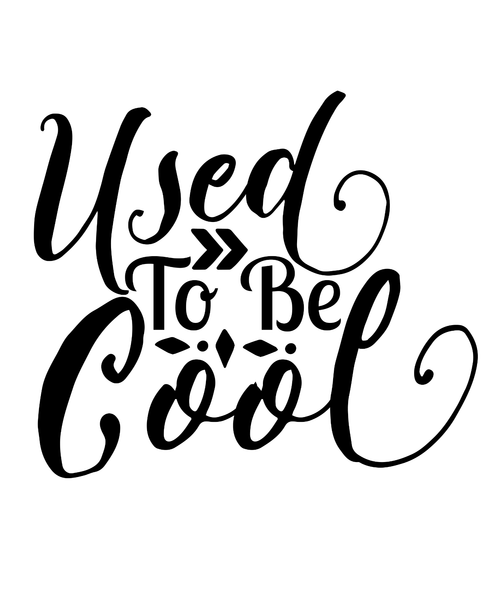 Used To Be Cool-01 Poster Canvas Movie Film Print A0 A1 A2 A3 A4 A5 A6 Art Wall