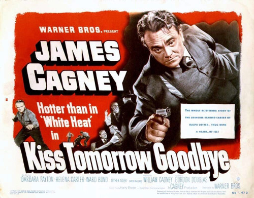 Kiss Tomorrow Goodbye (1950)_2 Poster Canvas Movie Film Print A0 A1 A2 A3 A4 A5
