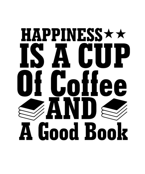Happiness Is A Cup Of Coffee And A Good Book-01 (4) Poster Canvas Movie Film Pri