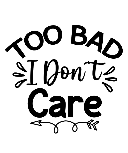 Too Bad I Don't Care (3) Poster Canvas Movie Film Print A0 A1 A2 A3 A4 A5 A6 Art