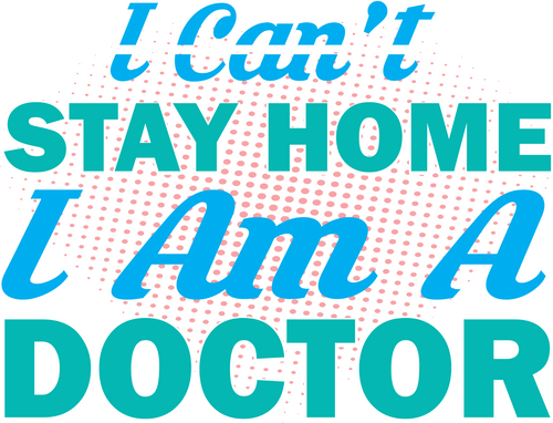 I cant stay home I am a doctor Poster Canvas Movie Film Print A0 A1 A2 A3 A4 A5