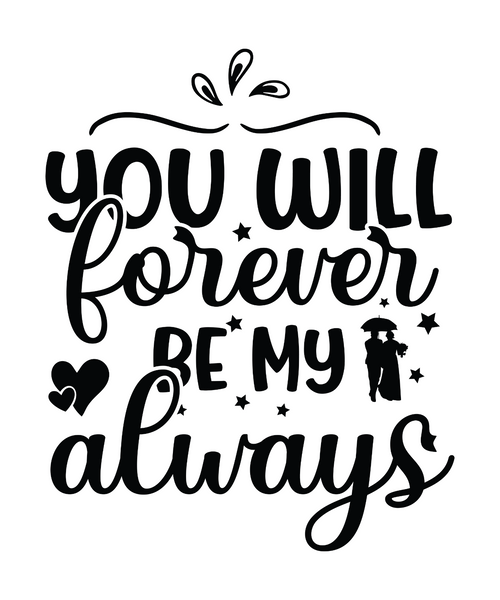 You Will Forever Be My Always-01 (3) Poster Canvas Movie Film Print A0 A1 A2 A3