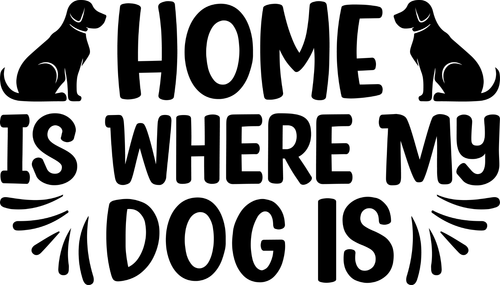 Home Is Where My Dog Is (2) Poster Canvas Movie Film Print A0 A1 A2 A3 A4 A5 A6