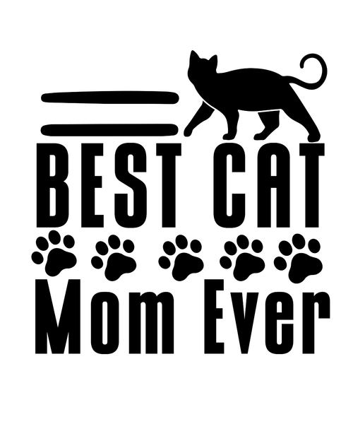 Best Cat Mom Ever-01 (2) Poster Canvas Movie Film Print A0 A1 A2 A3 A4 A5 A6 Art