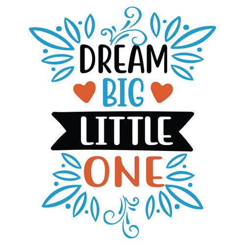 Dream Big Little One-01 (3) Poster Canvas Movie Film Print A0 A1 A2 A3 A4 A5 A6