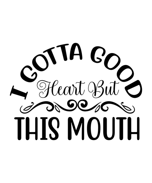 I Gotta Good Heart But This Mouth-01 (4) Poster Canvas Movie Film Print A0 A1 A2