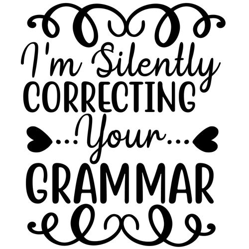 I'm Silently Correcting Your Grammar-01 Poster Canvas Movie Film Print A0 A1 A2