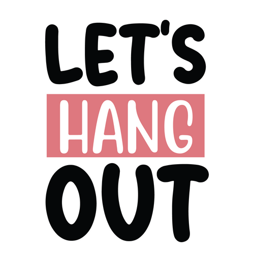 Let s Hang Out-01 Poster Canvas Movie Film Print A0 A1 A2 A3 A4 A5 A6 Art Wall D