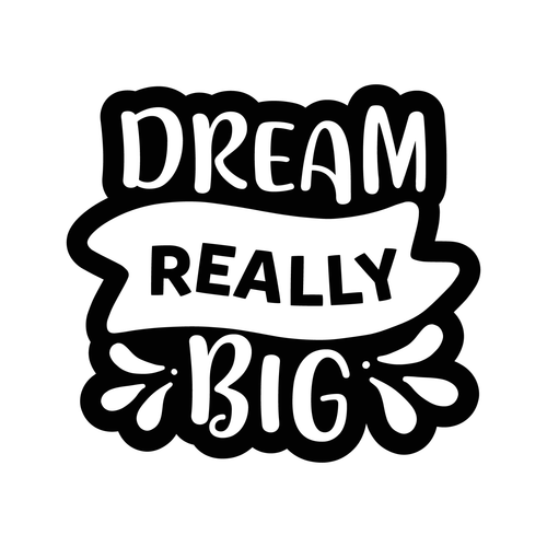 Dream Really Big Sticker Design=2-01 Poster Canvas Movie Film Print A0 A1 A2 A3