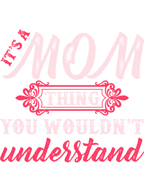 It's a mom thing you wouldn't understand Poster Canvas Movie Film Print A0 A1 A2