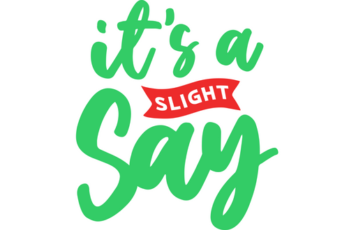 Its a Slight Say Poster Canvas Movie Film Print A0 A1 A2 A3 A4 A5 A6 Art Wall De