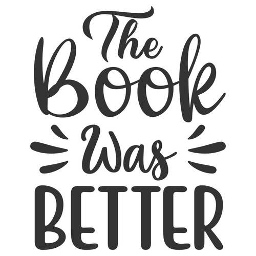 The Book Was Better-01 Poster Canvas Movie Film Print A0 A1 A2 A3 A4 A5 A6 Art W