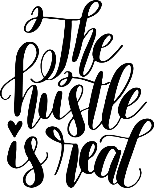 the hustle is real (2) Poster Canvas Movie Film Print A0 A1 A2 A3 A4 A5 A6 Art