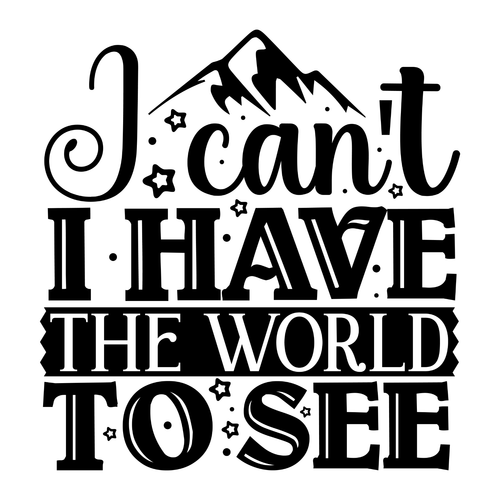 I can't i have the world to see-01 Poster Canvas Movie Film Print A0 A1 A2 A3 A4