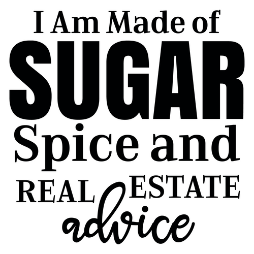 I Am Made of Sugar Spice and Real Estate advice-01 Poster Canvas Movie Film Pri