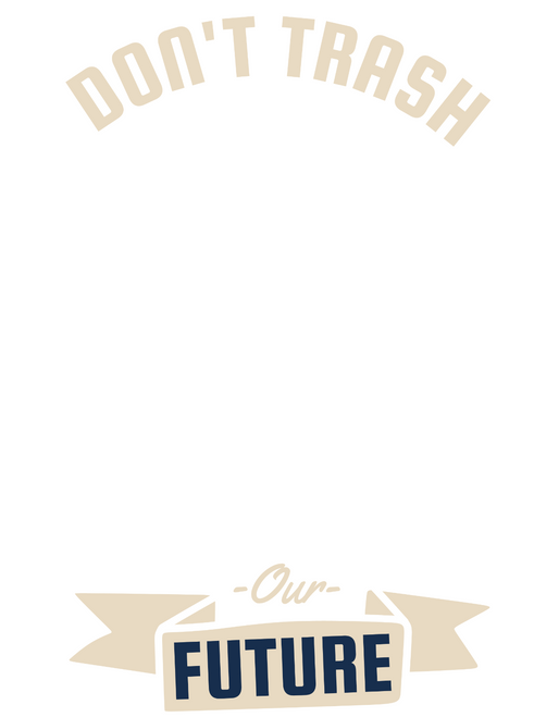 Dont Trash Our Future Poster Canvas Movie Film Print A0 A1 A2 A3 A4 A5 A6 Art Wa