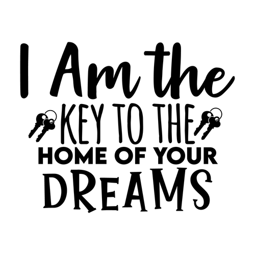 I Am the Key to the Home of Your Dreams-01 (4) Poster Canvas Movie Film Print A0