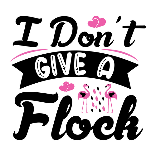 I Don t Give A Flock-01 (10) Poster Canvas Movie Film Print A0 A1 A2 A3 A4 A5 A6